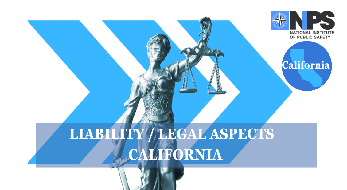 Liability / Legal Aspects (California)