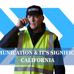 Communication and its Significance (California)