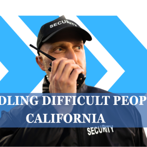 Handling Difficult People (California)