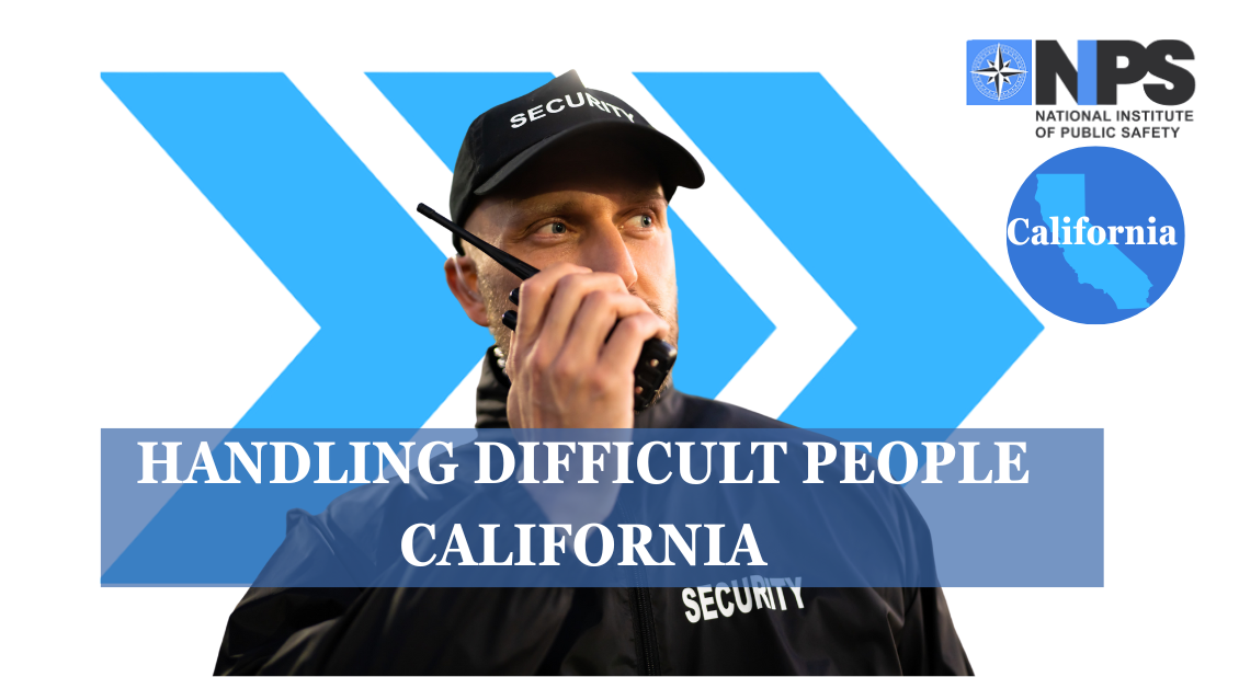 Handling Difficult People (California)