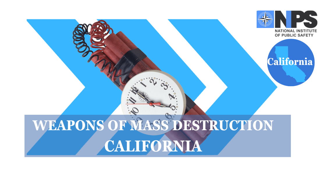 Weapons of Mass Destruction (WMD) & Terrorism Awareness (California)